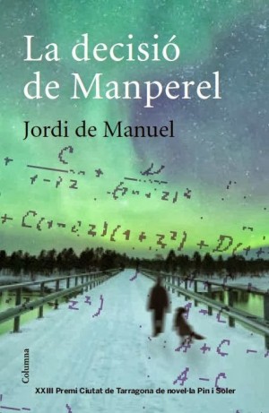 La decisió de Manperel – Jordi de Manuel